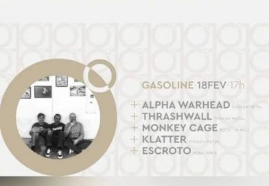 18.02.23 – 10º Aniversário Gasoline – Alpha Warhead, Thrashwall, Monkey Cage, Klatter, Escroto – Gasoline, Barreiro