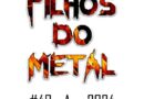 Filhos do Metal – Ano 2024