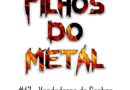 Filhos do Metal – Vendedores de sonhos