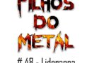 Filhos do Metal – Liderança